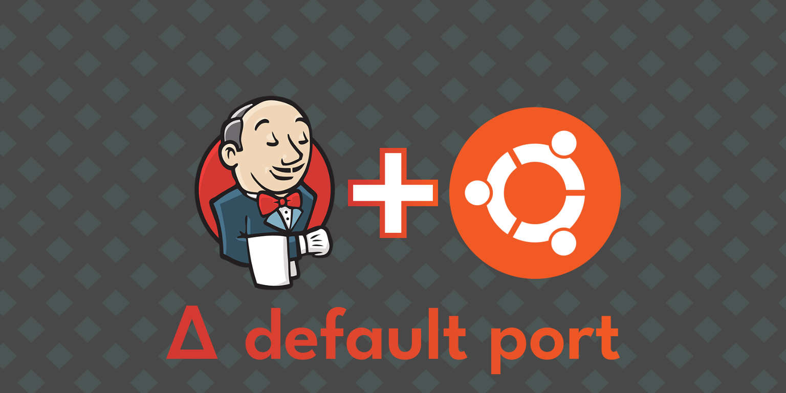 Jenkins + Ubuntu Server: Change Default Port